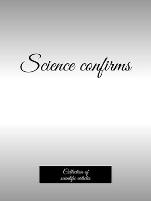 cover image of Science confirms. Collection of scientific articles